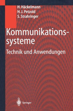 Kommunikationssysteme: Technik Und Anwendungen