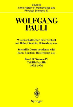 Wissenschaftlicher Briefwechsel Mit Bohr, Einstein, Heisenberg U.A. Band IV, Teil III: 1955-1956. Scientific Correspondence with Bohr, Einstein, Heise
