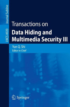 Transactions on Data Hiding and Multimedia Security III