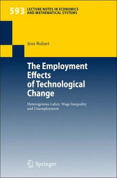 The Employment Effects of Technological Change: Heterogeneous Labor, Wage Inequality and Unemployment