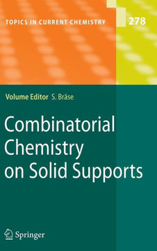 Combinatorial Chemistry on Solid Supports