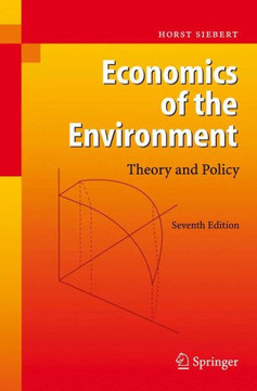 Economics of the Environment: Theory and Policy