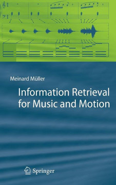 Information Retrieval for Music and Motion