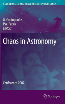 Chaos in Astronomy: Conference 2007