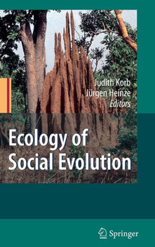 Ecology of Social Evolution Ecology of Social Evolution