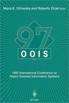 Oois'97: 1997 International Conference on Object Oriented Information Systems 10-12 November 1997, Brisbane Proceedings