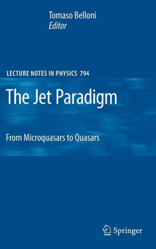 The Jet Paradigm: From Microquasars to Quasars