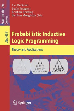 Probabilistic Inductive Logic Programming Probabilistic Inductive Logic Programming