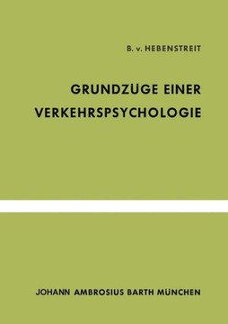 Grundz?ge Einer Verkehrspsychologie
