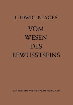 Vom Wesen Des Bewusstseins