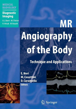 MR Angiography of the Body: Technique and Clinical Applications