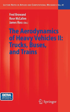 The Aerodynamics of Heavy Vehicles II: Trucks, Buses, and Trains [With CDROM]