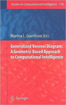 Generalized Voronoi Diagram: A Geometry-Based Approach to Computational Intelligence
