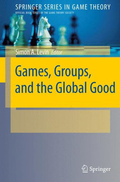 Games, Groups, and the Global Good