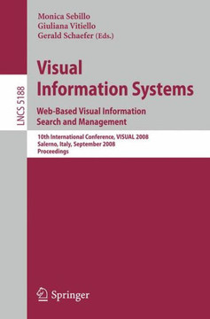 Visual Information Systems: Web-Based Visual Information Search and Management