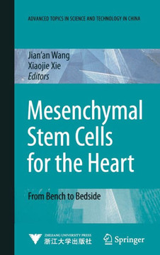Mesenchymal Stem Cells for the Heart: From Bench to Bedside