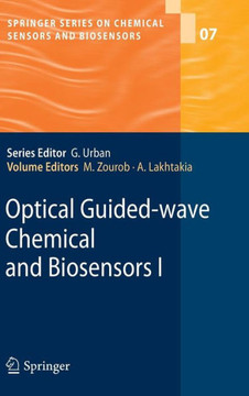 Optical Guided-Wave Chemical and Biosensors I