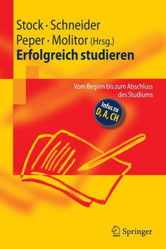 Erfolgreich Studieren: Vom Beginn Bis Zum Abschluss Des Studiums