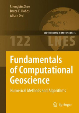 Fundamentals of Computational Geoscience: Numerical Methods and Algorithms