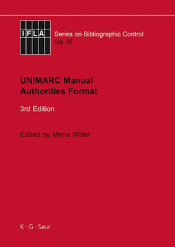 Unimarc Manual: Authorities Format