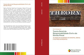 Teoria Geral da Responsabilidade Civil e do Direito Penal Teoria Geral da Responsabilidade Civil e do Direito Penal