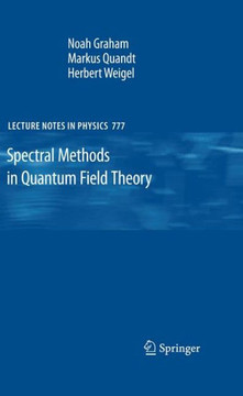Spectral Methods in Quantum Field Theory Spectral Methods in Quantum Field Theory