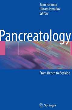 Pancreatology: From Bench to Bedside