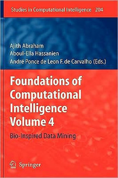 Foundations of Computational Intelligence: Volume 4: Bio-Inspired Data Mining