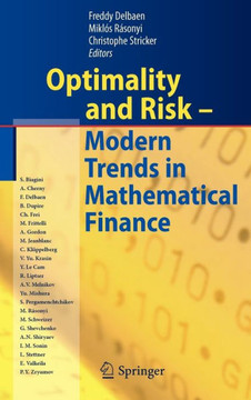 Optimality and Risk - Modern Trends in Mathematical Finance: The Kabanov Festschrift