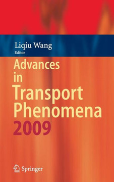 Advances in Transport Phenomena 2009