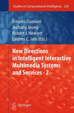 New Directions in Intelligent Interactive Multimedia Systems and Services - 2