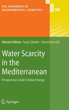 Water Scarcity in the Mediterranean: Perspectives Under Global Change