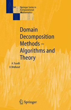 Domain Decomposition Methods - Algorithms and Theory Domain Decomposition Methods - Algorithms and Theory