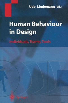 Human Behaviour in Design: Individuals, Teams, Tools