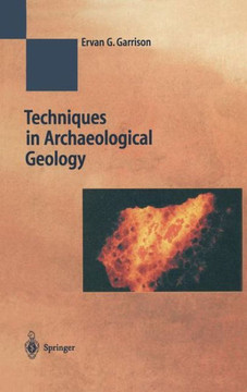 Techniques in Archaeological Geology
