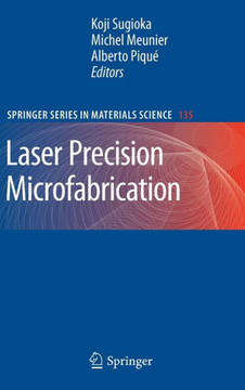 Laser Precision Microfabrication