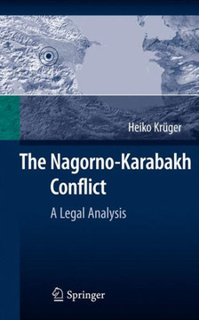 The Nagorno-Karabakh Conflict: A Legal Analysis