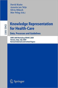 Knowledge Representation for Health-Care: Data, Processes and Guidelines