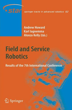 Field and Service Robotics: Results of the 7th International Conference