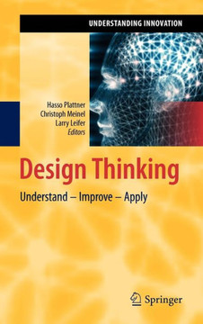 Design Thinking: Understand - Improve - Apply