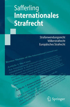 Internationales Strafrecht: Strafanwendungsrecht - V?lkerstrafrecht - Europ?isches Strafrecht