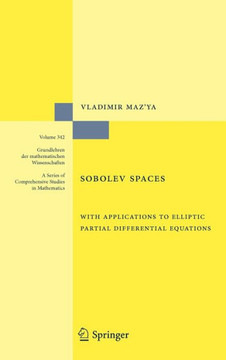 Sobolev Spaces: With Applications to Elliptic Partial Differential Equations
