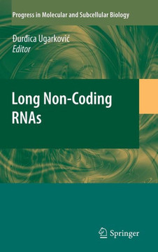 Long Non-Coding RNAs
