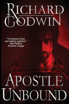 Apostle Unbound: A gripping hardboiled mystery