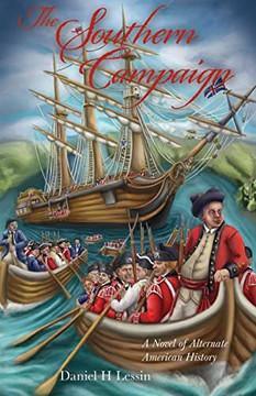 The Southern Campaign: A Novel Of Alternate American History (The Finch Folio)