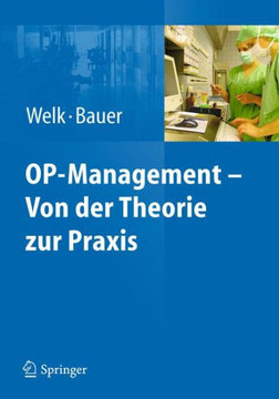 Op-Management - Von Der Theorie Zur PRAXIS