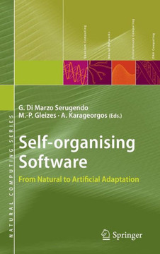 Self-Organising Software: From Natural to Artificial Adaptation