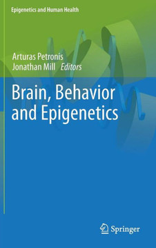 Brain, Behavior and Epigenetics