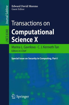 Transactions on Computational Science X: Special Issue on Security in Computing, Part I