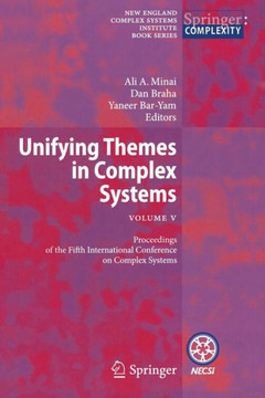 Unifying Themes in Complex Systems, Vol. V: Proceedings of the Fifth International Conference on Complex Systems